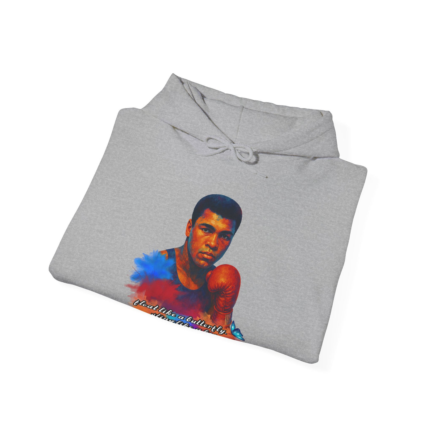 Inspirational Muhammad Ali Hoodie - Unisex Float like a butterfly and sting like a bee