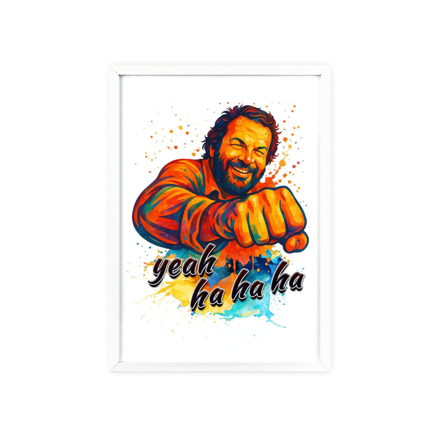 Funny Motivational Poster with Bud Spencer – 'Yeah Ha Ha Ha' 