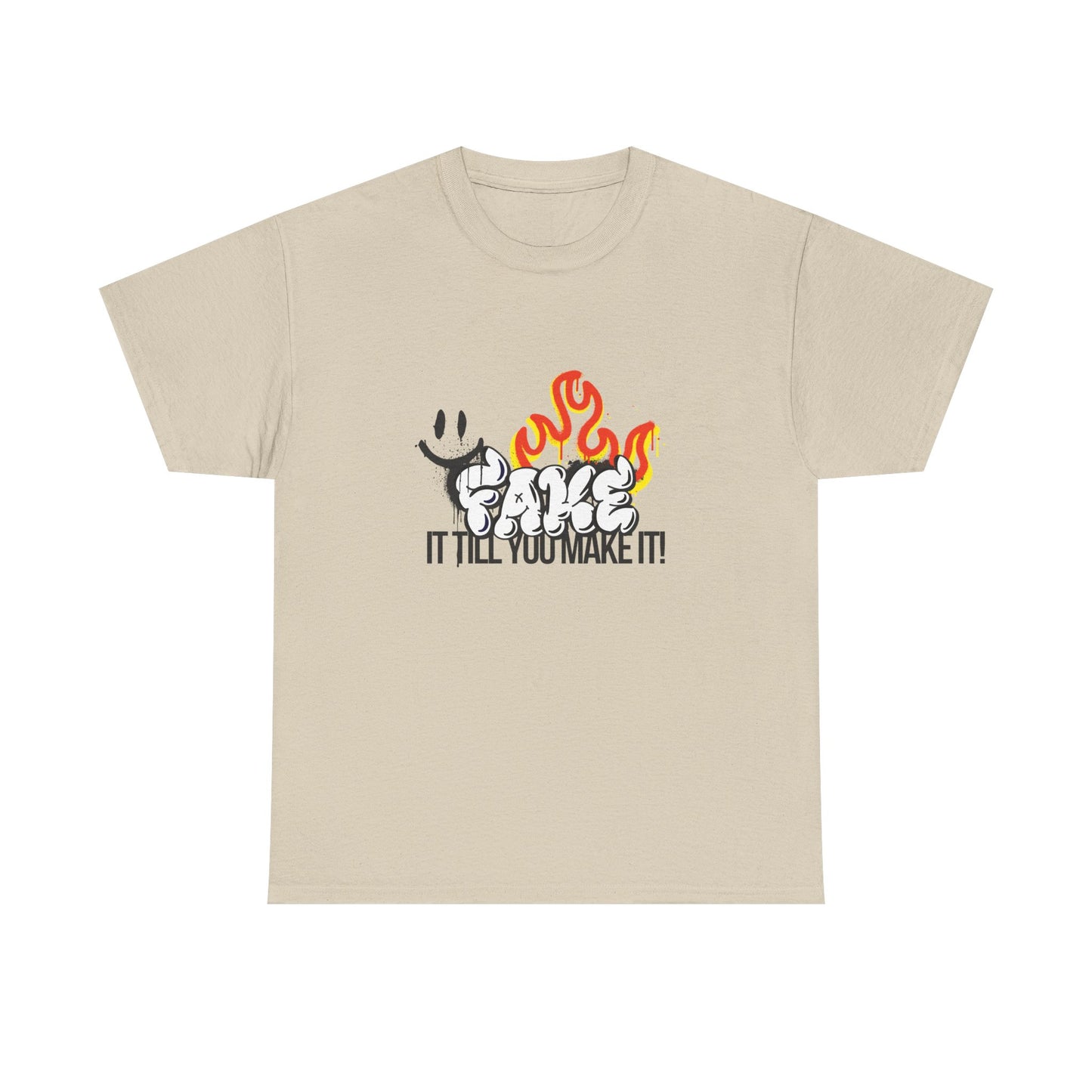 Fire It Till You Make It  - Unisex Shirt