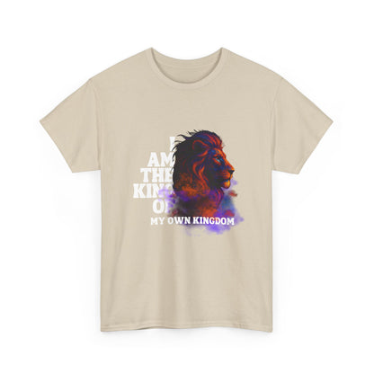 Shirt - "I Am the King of My Own Kingdom" T-Shirt