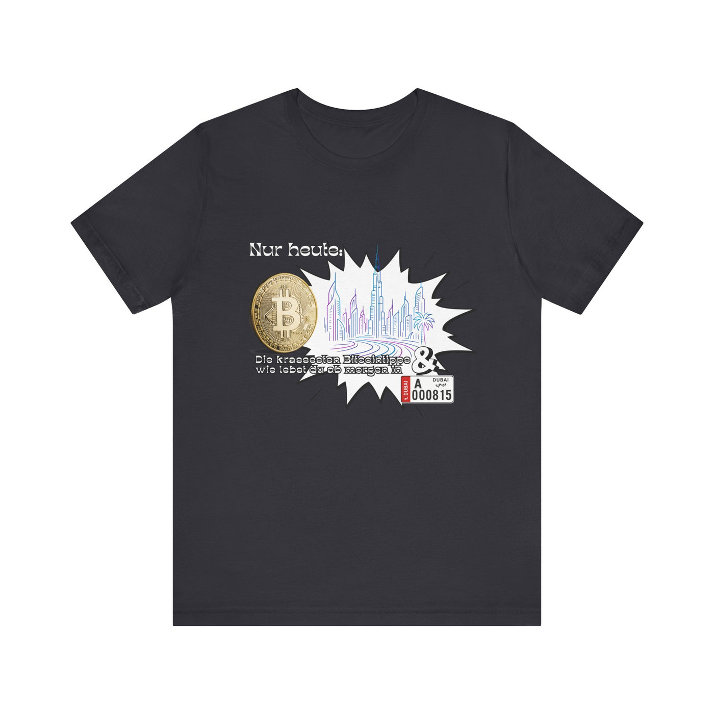 Bitcoins Dubai - Rosarote Welt - lass dich nicht verarschen T - Shirt