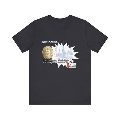 Bitcoins Dubai - Rosarote Welt - lass dich nicht verarschen T - Shirt