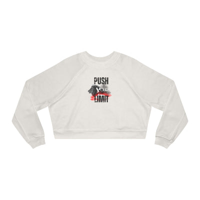 Motivational Women's Cropped Fleece Pullover - "Push Your Limit"