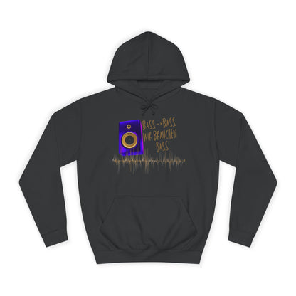 Bass, Bass wir brauchen Bass! Audio Vibes Hoodie | Unisex