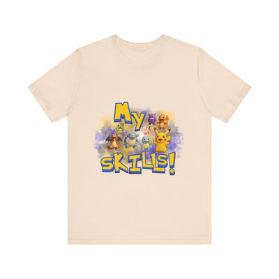 My Skills Unisex Short Sleeve Shirt