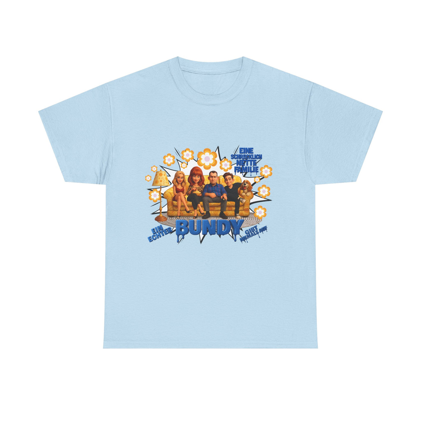 Al Bundy  "eine schrecklich nette Familie" - Das Shirt