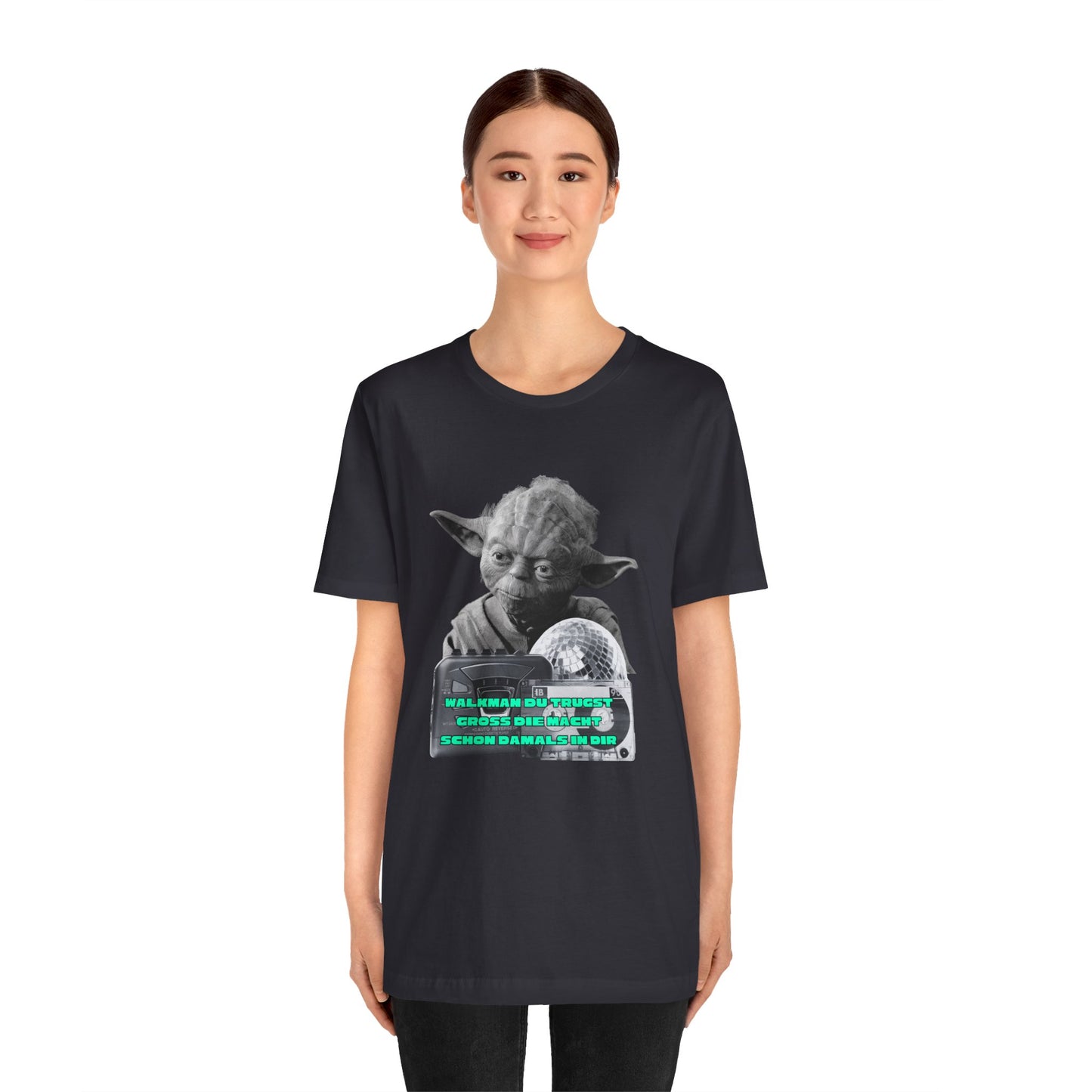 Funny Yoda Quote Unisex Tee - Walkman du kennst - erfahren du bist starwars