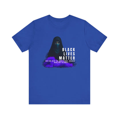 Black life matters -Ich seh nix- du auch nicht Bruder- Realität blendet- Statement  Shirt