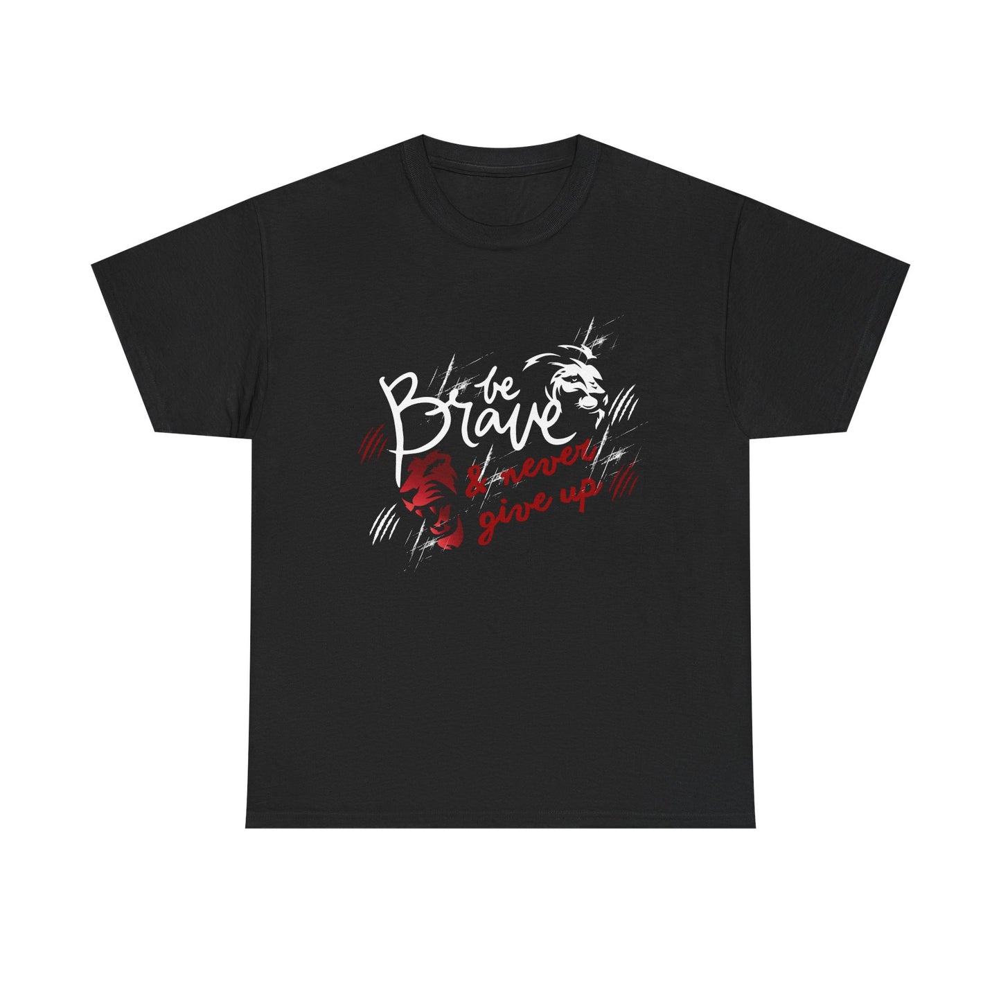 Motivational Unisex Shirt - & Never Give Up