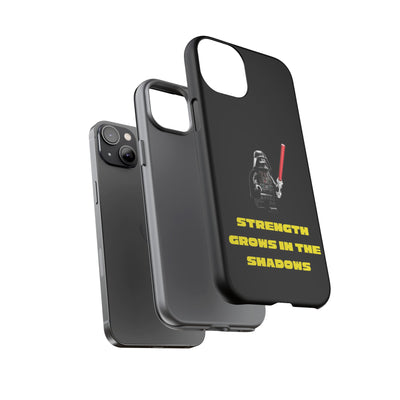 Handyhülle Phone Case Strength Grows in the Shadows, Star Wars