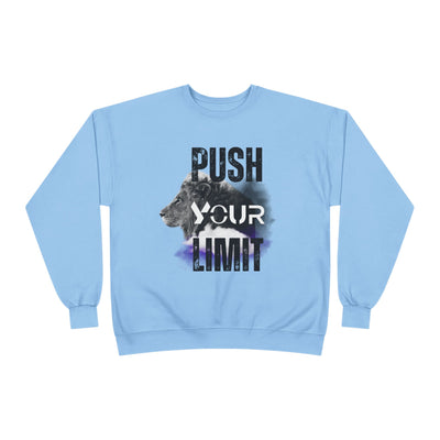 Motivational Lion Sweatshirt - Push Your Limit - Unisex EcoSmart