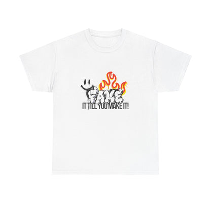 Fire It Till You Make It  - Unisex Shirt