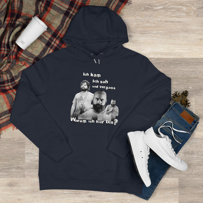 Hoodie Unisex Witz  Alan Garner– Ich kam ich sah und vergaß - Warum ich hier bin!