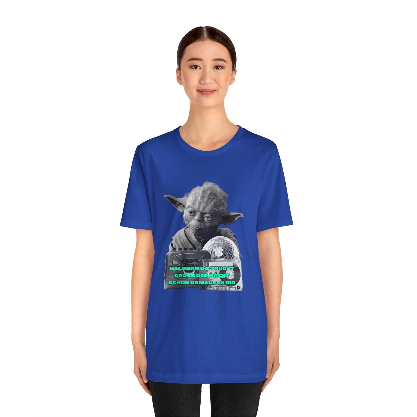 Funny Yoda Quote Unisex Tee - Walkman du kennst - erfahren du bist starwars