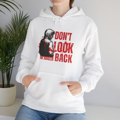 Hoodie - "Don't Look in Anger Back"