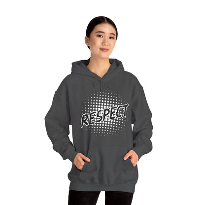 Respect Unisex Hooded Sweatshirt, Streetwear Hoodie