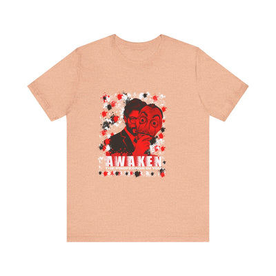 Awaken the Professor heist money Unisex T-Shirt