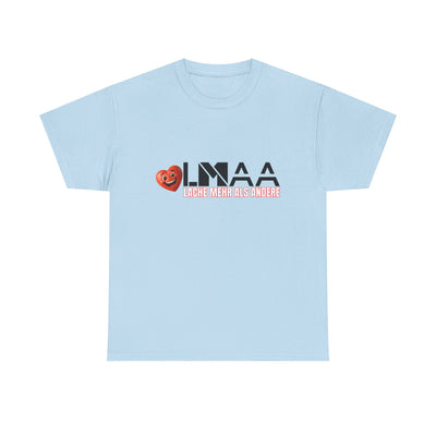 LMAA - Laugh more than others Unisex Heavy Cotton Shirt