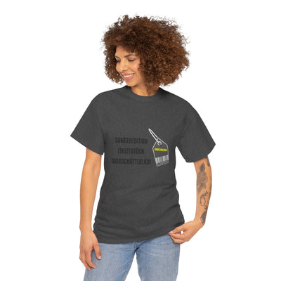 T-Shirt - "Sonderedition - Einzelstück - unerschütterlich und unbezahlbar"
