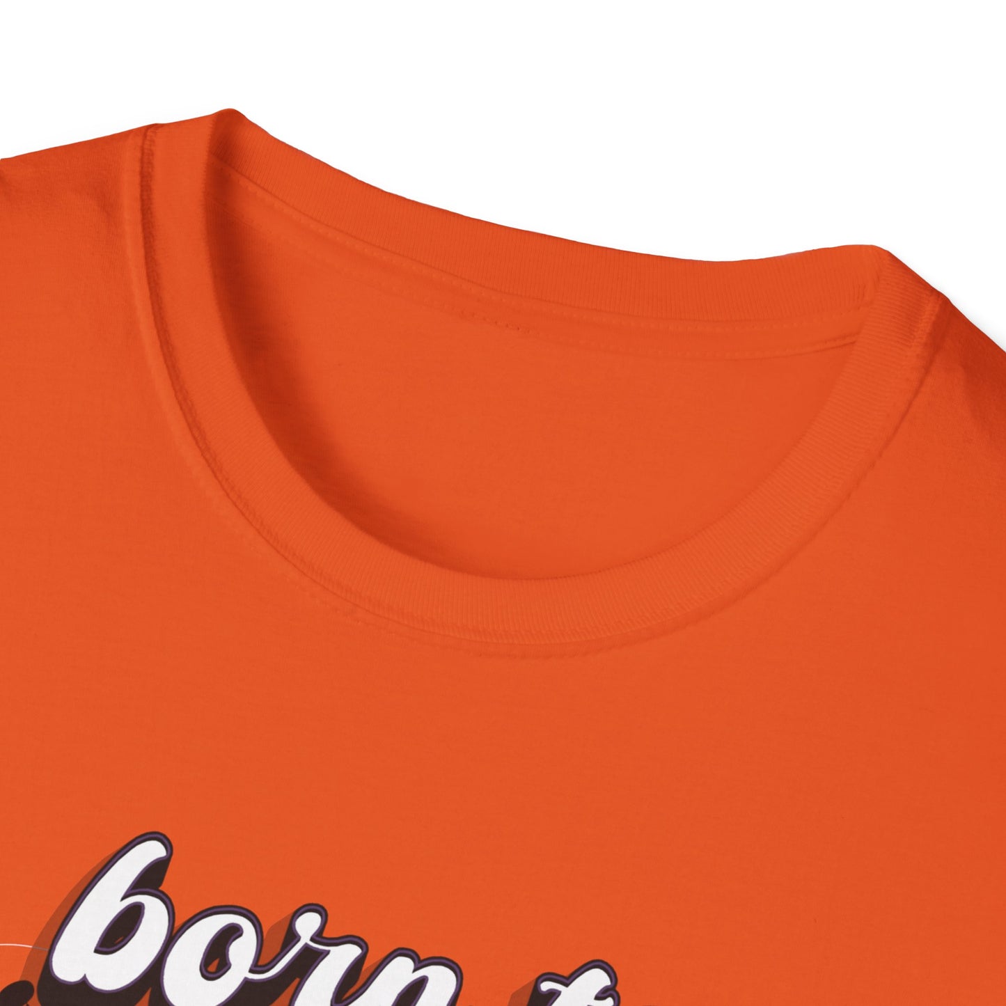 Born to Joke "Joker" Unisex Softstyle T-Shirt