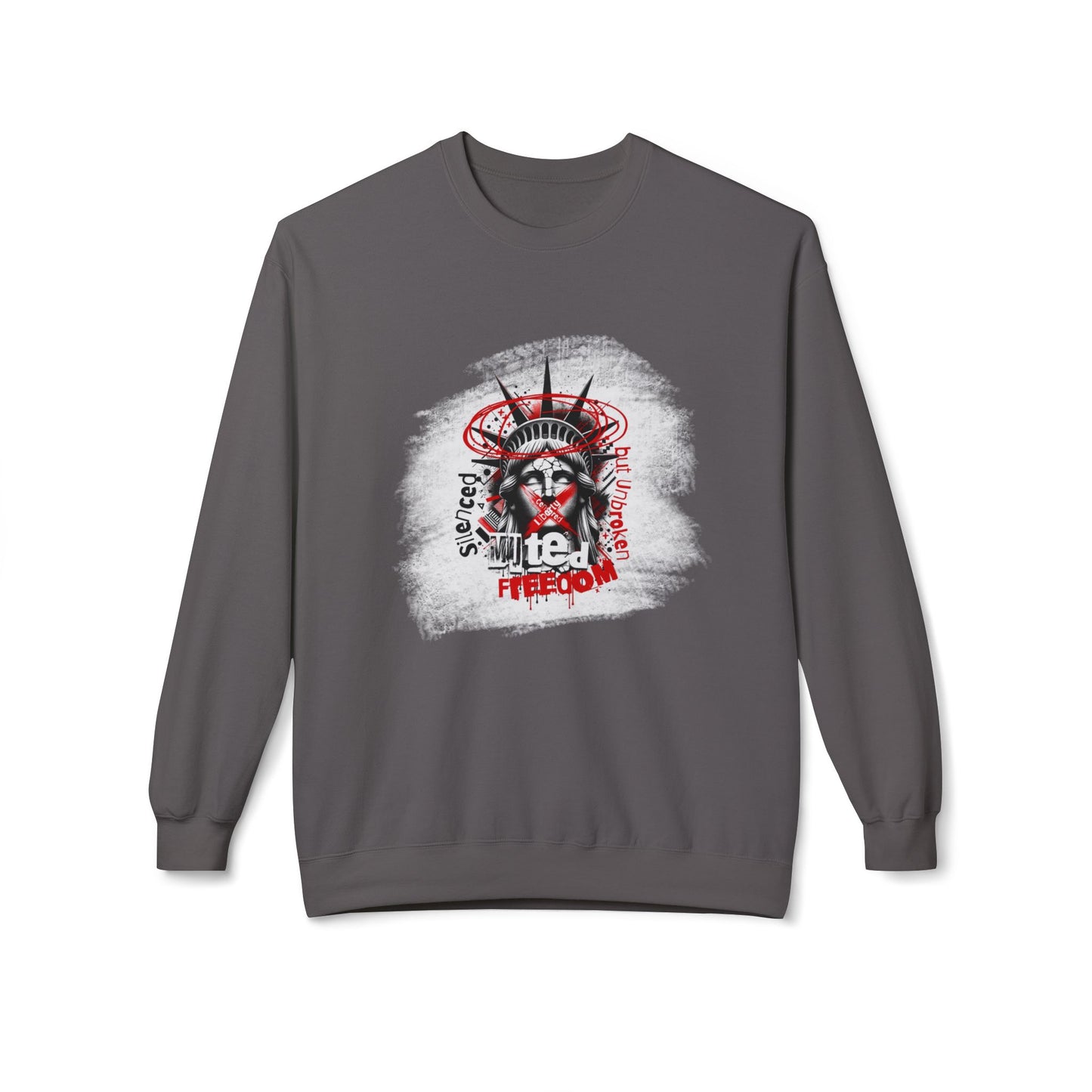 Freedom Statement Sweatshirt - Freiheitstatue muted but not unbroken