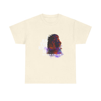 Shirt - "I Am the King of My Own Kingdom" T-Shirt