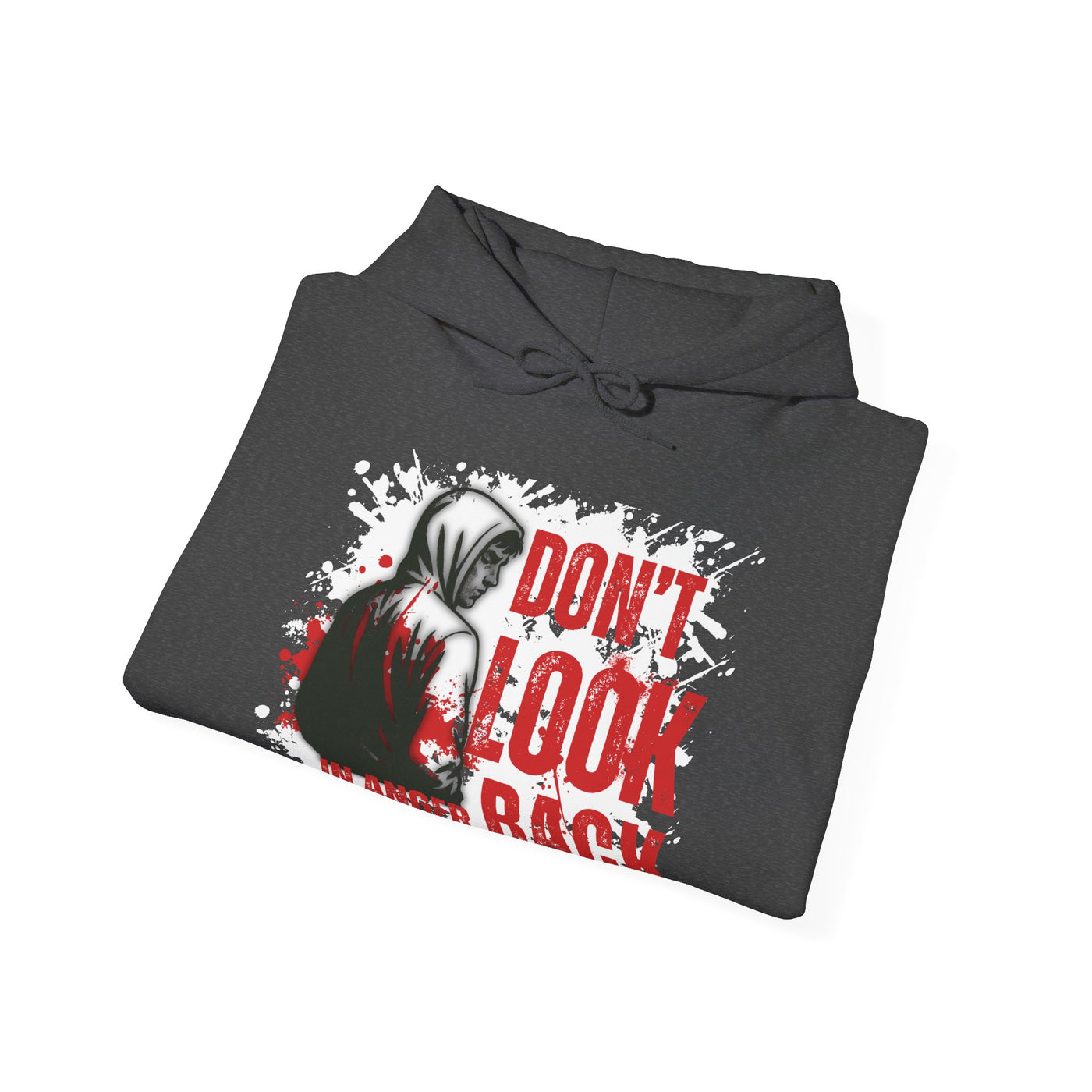 Hoodie - "Don't Look in Anger Back"