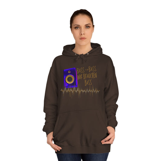 Bass, Bass wir brauchen Bass! Audio Vibes Hoodie | Unisex