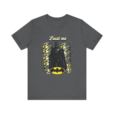 Batman "Trust me" Shirt