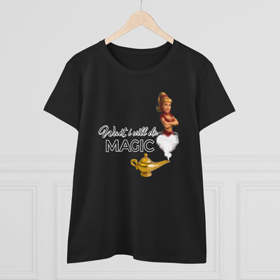 Women's Magic T-Shirt - bezaubernde Jeannie - wait, i wil do magic