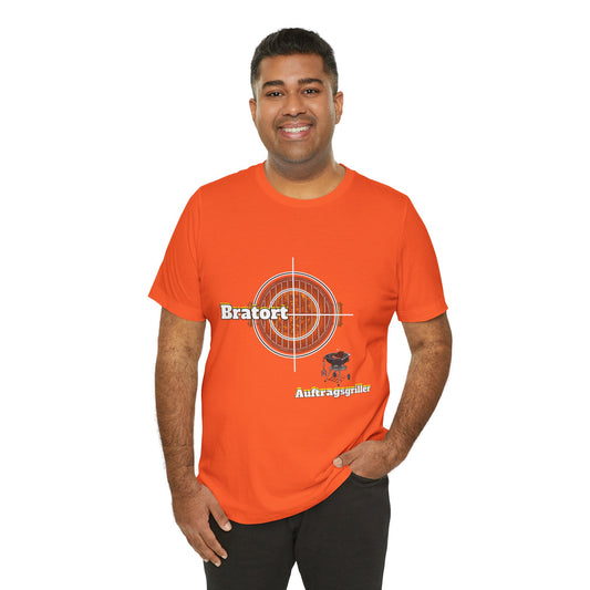 Unisex "Bratort" - "Auftragsgriller"  T-Shirt
