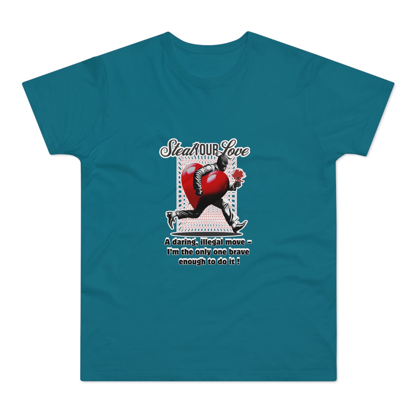 Steal Our Love T-Shirt, Romantic Gift for Him, Funny Relationship Tee, Valentine's Day Surprise, Casual Love Shirt, Unique Couple Merch