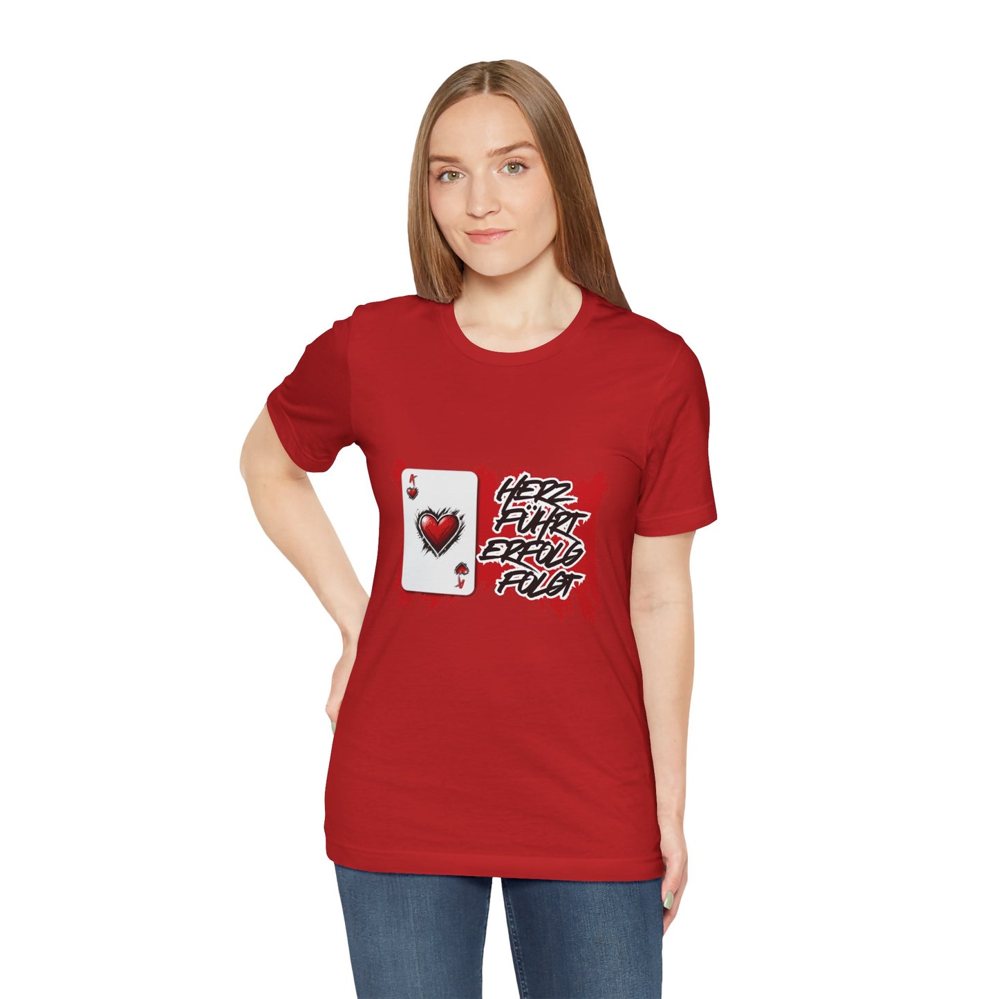 Herz führt Erfolg folgt- T shirt