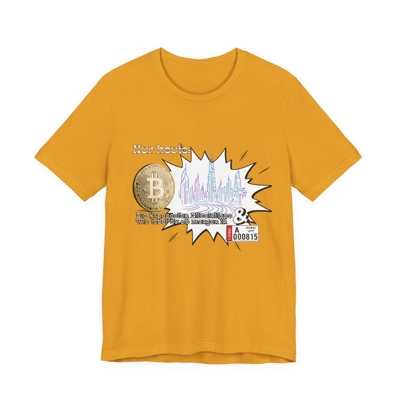 Bitcoins Dubai - Rosarote Welt - lass dich nicht verarschen T - Shirt