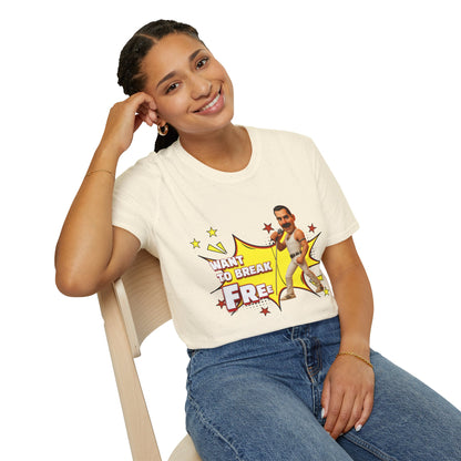 Want to Break Free Unisex T-Shirt