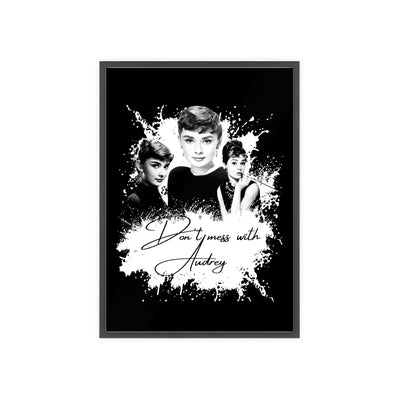 Audrey Hepburn Classic Poster with Wooden Frame - 'Don't Mess with Audrey'