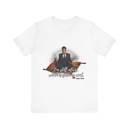 I'm Still Alive Shirt Charlie Sheen, Unisex