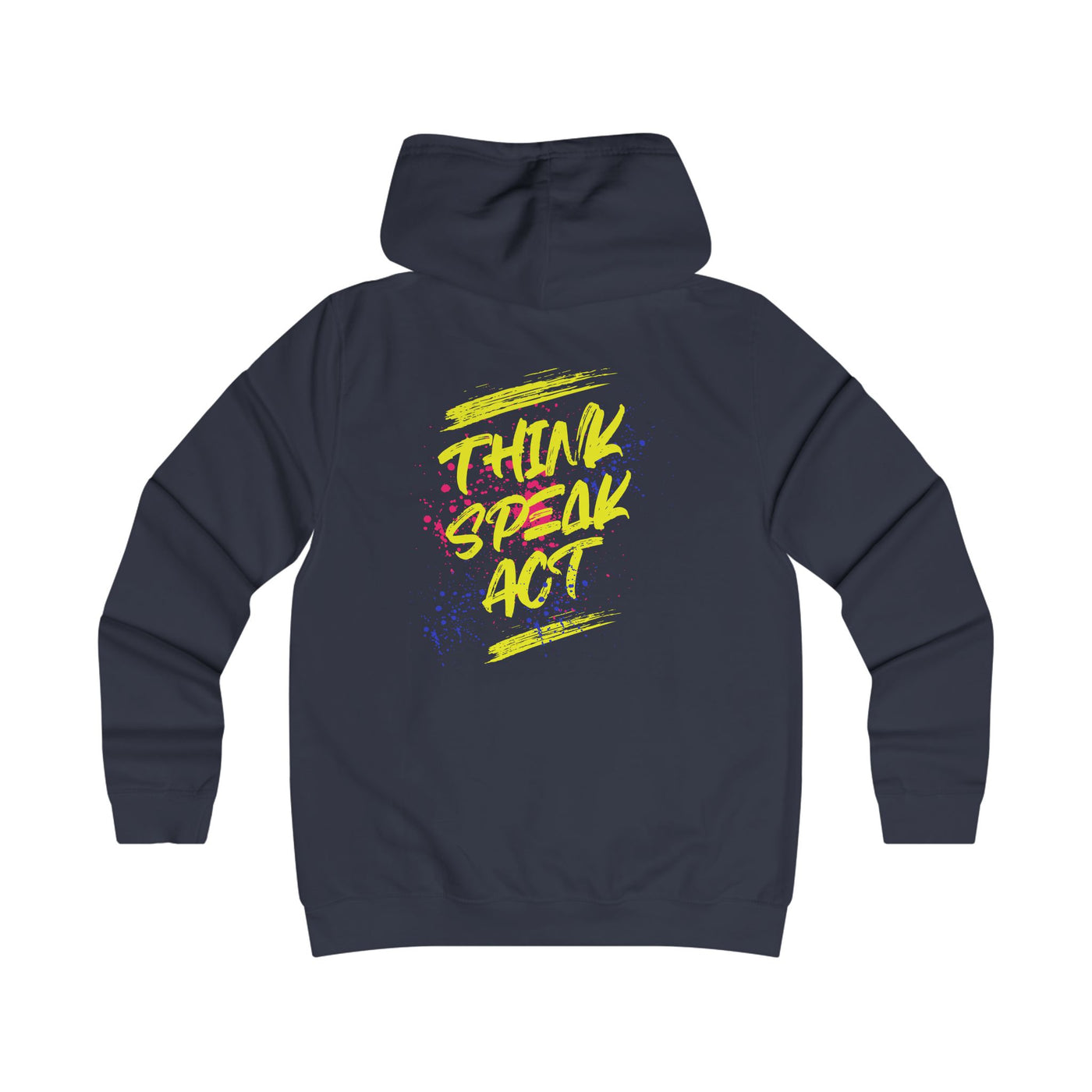 Think Speak Act Hoodie for Trendy Girls, Casualwear