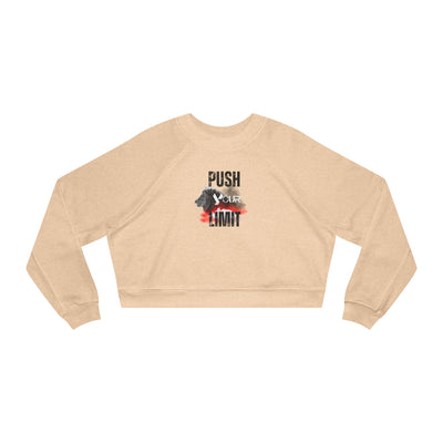 Motivational Women's Cropped Fleece Pullover - "Push Your Limit"