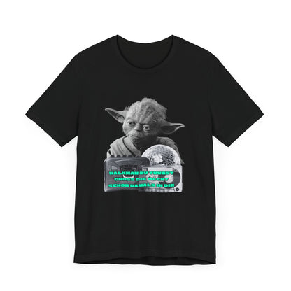 Funny Yoda Quote Unisex Tee - Walkman du kennst - erfahren du bist starwars