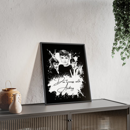 Audrey Hepburn Classic Poster with Wooden Frame - 'Don't Mess with Audrey'
