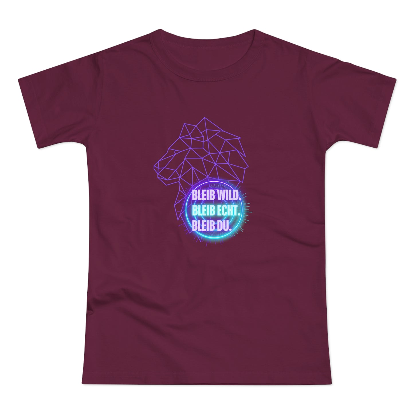 Women's Inspirational Lion T-Shirt - 'Bleib-Wild, Bleib-Echt, Bleib-Du' Design