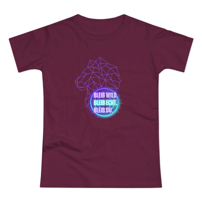 Women's Inspirational Lion T-Shirt - 'Bleib-Wild, Bleib-Echt, Bleib-Du' Design