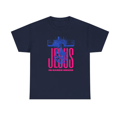 Jesus Shirt IM NAMEN UNSER