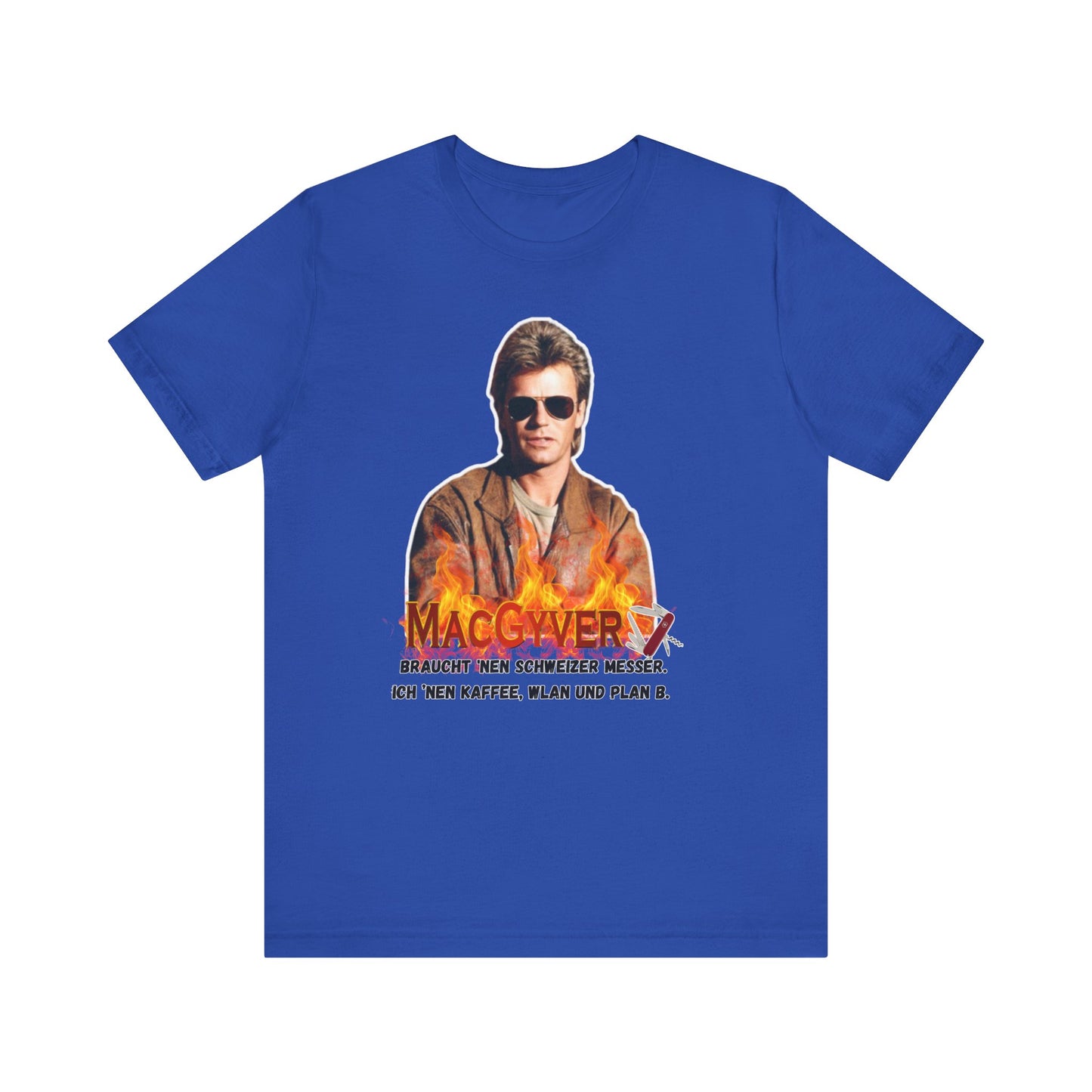 MacGyver Inspired Unisex Jersey Tee - 'Ich Nehm Kaffee, WLAN und Plan B'