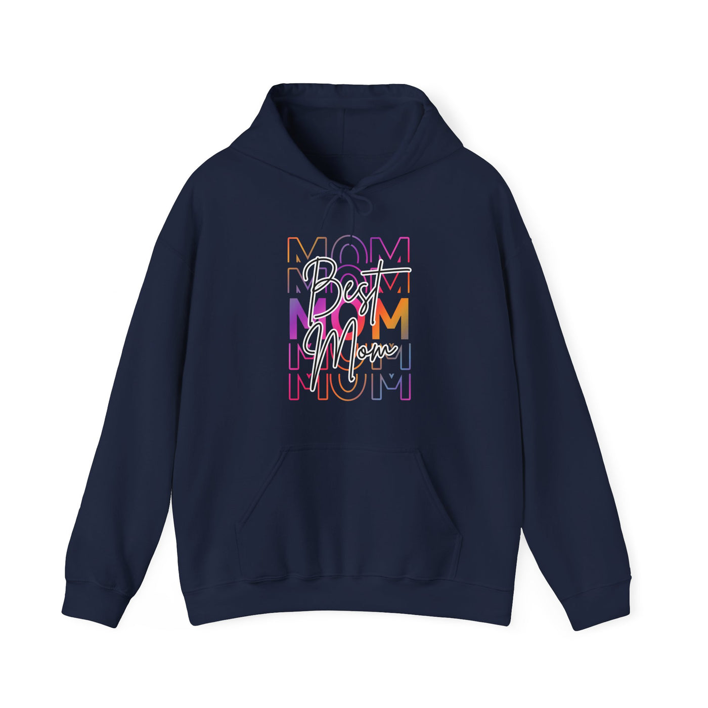 Best Mom Hoodie