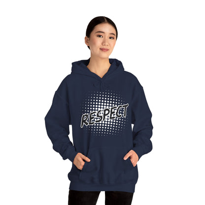 Respect Unisex Hooded Sweatshirt, Streetwear Hoodie