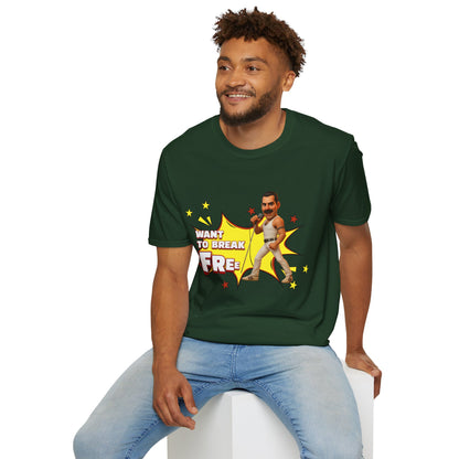 Want to Break Free Unisex T-Shirt