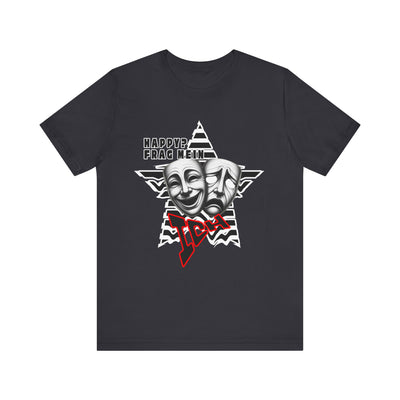 Happy? Ask Myself! Unisex Shirt