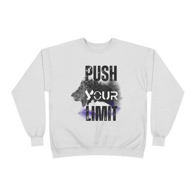 Motivational Lion Sweatshirt - Push Your Limit - Unisex EcoSmart